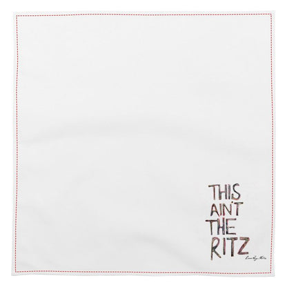 'This Ain’t The Ritz' Luxuary Cotton Napkins