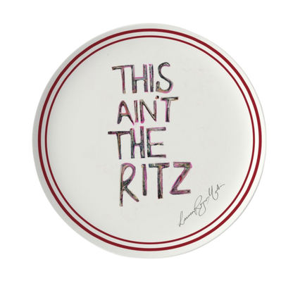 'This Ain’t The Ritz’ Fine Bone China Plate — Red Edition (12.5” / 315 mm)